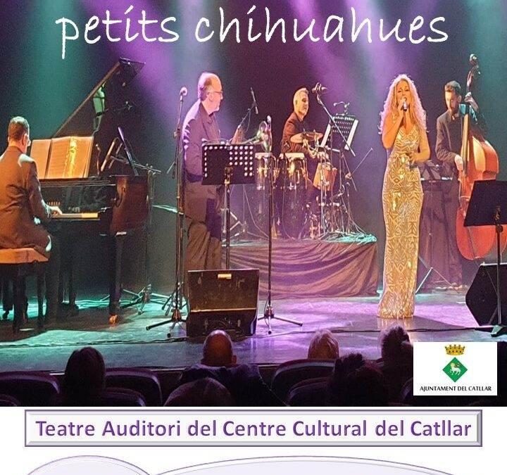 ESPECTÁCULO “EL GRAN CUGAT DELS PETITS CHIHUAHUES” – TEATRO AUDITORIO DEL CENTRO CULTURAL