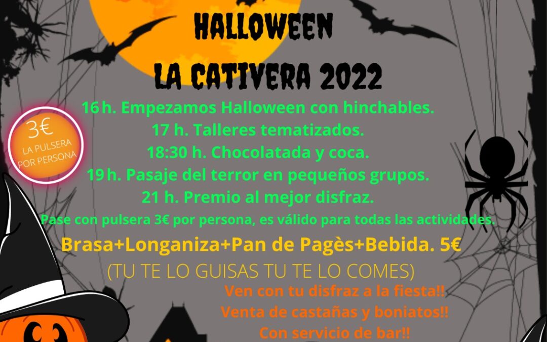 LA CATIVERA. 31 D’OCTUBRE 2022