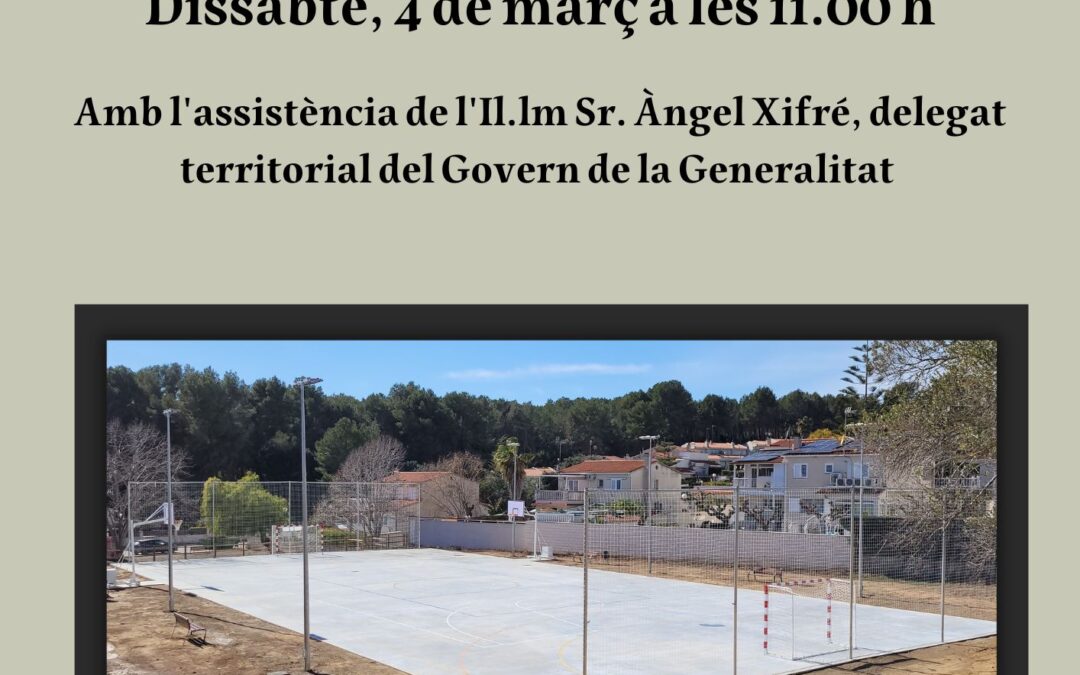 PISTA POLIDEPORTIVA DE MAS DE PALLARÈS. INAUGURACIÓN