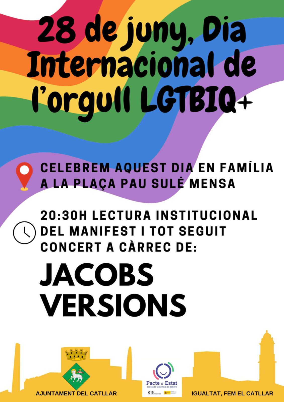 ACTES DEL DIA INTERNACIONAL DE L'ORGULL LGTBIQ+, DIVENDRES 28 DE JUNY